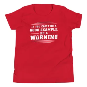 Be A Warning Kid's Youth Tee